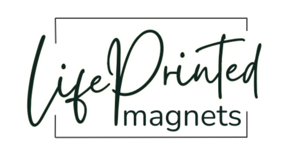 Life Printed Magnets